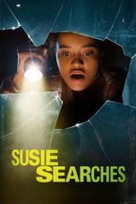 Nonton film Susie Searches (2023) terbaru