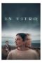 Nonton film In Vitro (2025) terbaru