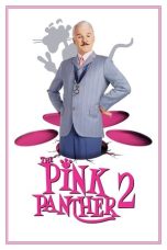 Nonton film The Pink Panther 2 (2009) terbaru