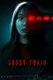 Nonton film Ghost Train (2025) terbaru