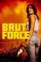 Nonton film Brut Force (2022) terbaru