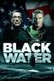 Nonton film Black Water (2018) terbaru