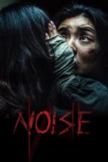 Nonton film Noise (2025) terbaru