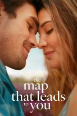 Nonton film The Map That Leads to You (2025) terbaru