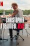 Nonton film Christopher – A Beautiful Real Life (2025) terbaru