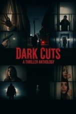 Nonton film Dark Cuts: A Thriller Anthology (2025) terbaru