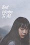 Nonton film Best Wishes to All (2024) terbaru