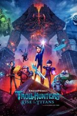 Nonton film Trollhunters: Rise of the Titans (2021) terbaru