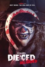 Nonton film Die’ced: Reloaded (2025) terbaru