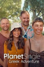 Nonton film Planet Single: Greek Adventure (2025) terbaru