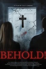 Nonton film Behold! (2025) terbaru