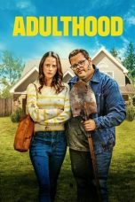 Nonton film Adulthood (2025) terbaru