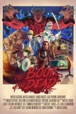 Nonton film The Book of the Dead (2024) terbaru