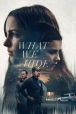 Nonton film What We Hide (2025) terbaru