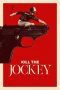 Nonton film Kill the Jockey (2024) terbaru