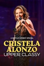 Nonton film Cristela Alonzo: Upper Classy (2025) terbaru