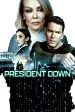 Nonton film President Down (2025) terbaru