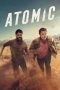Nonton film Atomic terbaru