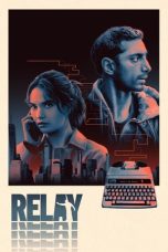 Nonton film Relay (2025) terbaru