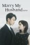 Nonton film Marry My Husband: Japan terbaru