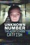 Nonton film Unknown Number: The High School Catfish (2025) terbaru