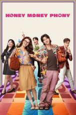 Nonton film Honey Money Phony (2024) terbaru