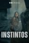 Nonton film Instintos (2025) terbaru