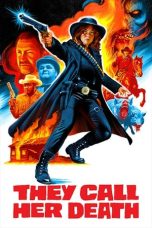 Nonton film They Call Her Death (2024) terbaru