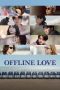Nonton film Offline Love terbaru
