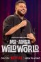 Nonton film Mo Amer: Wild World (2025) terbaru Nonton film Mo Amer: Wild World (2025) terbaru
