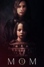 Nonton film MOM (2025) terbaru