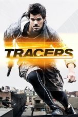 Nonton film Tracers (2015) terbaru