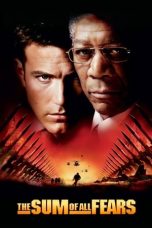 Nonton film The Sum of All Fears (2002) terbaru