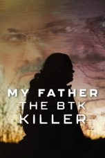 Nonton film My Father, the BTK Killer (2025) terbaru