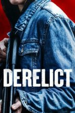 Nonton film Derelict (2024) terbaru Nonton film Derelict (2024) terbaru