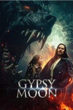 Nonton film Gypsy Moon (2024) terbaru