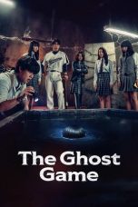 Nonton film The Ghost Game (강령: 귀신놀이) (2025) terbaru