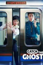 Nonton film Catch The Ghost terbaru Nonton film Catch The Ghost terbaru
