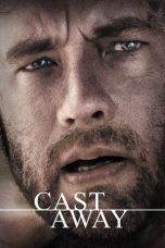 Nonton film Cast Away (2000) terbaru