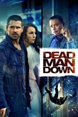 Nonton film Dead Man Down (2013) terbaru