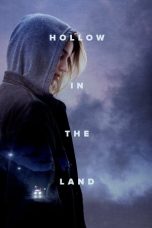 Nonton film Hollow in the Land (2017) terbaru