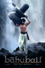 Nonton film Bāhubali: The Beginning (బాహుబలి:ద బిగినింగ్) (2015) terbaru