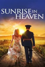 Nonton film Sunrise in Heaven (2019) terbaru
