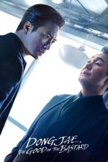 Nonton film Dongjae, the Good or the Bastard (좋거나 나쁜 동재) terbaru