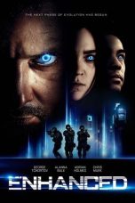 Nonton film Enhanced (2019) terbaru