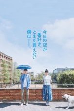 Nonton film She Taught Me Serendipity (今日の空が一番好き、とまだ言えない僕は) (2025) terbaru