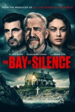 Nonton film The Bay of Silence (2020) terbaru
