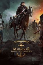 Nonton film Marakkar: Lion of the Arabian Sea (മരക്കാർ – അറബിക്കടലിൻ്റെ സിംഹം) (2021) terbaru