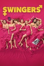 Nonton film Swingers (2019) terbaru