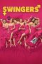 Nonton film Swingers (2019) terbaru